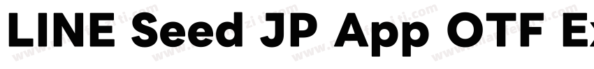 LINE Seed JP App OTF ExtraBold字体转换